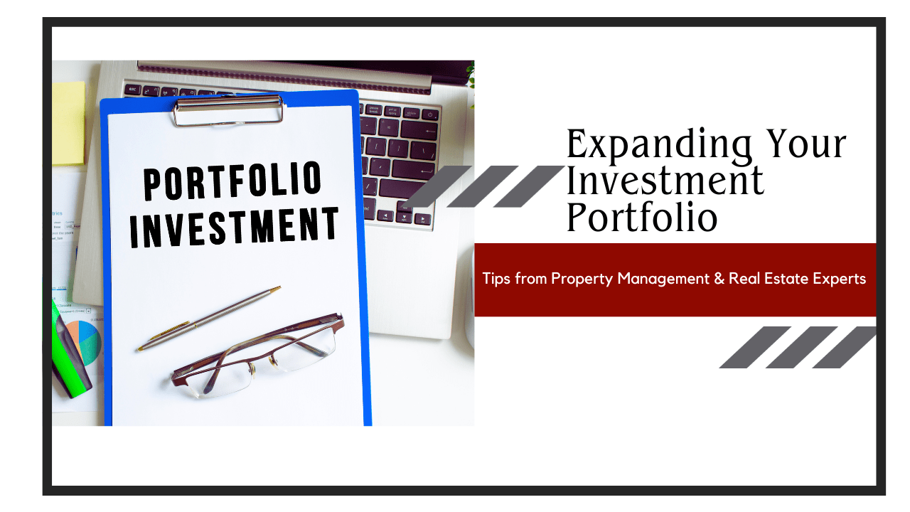 Expanding Your Investment Portfolio? Here Are Tips from Indianapolis Property Management & Real Estate Experts - Article Banner